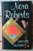 Nora Roberts x8 • Więzy krwi - Port macierzysty - Ukryte skarby i inne | komplet - okładka
